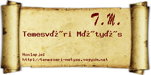 Temesvári Mátyás névjegykártya